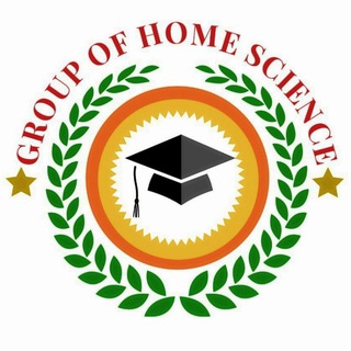 ग्रुप ऑफ होम साइंस 🌴 Home Science