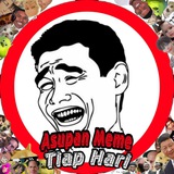 ASUPAN MEME TIAP HARI ๐ฟ