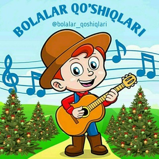 🌟 BOLALAR QO'SHIQLARI 🌟