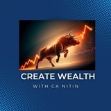 Create Wealth with CA Nitin 💪