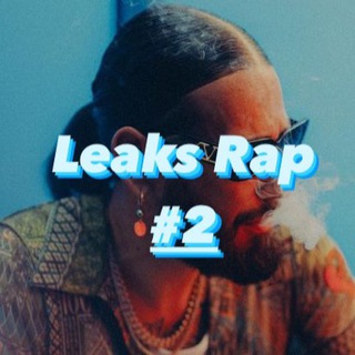 Leaks Rap 🎧 #2
