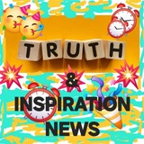 TRUTH & INSPIRATION ๐ฏ ๐ค NEWS