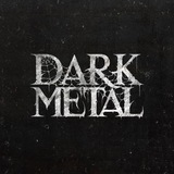 DARK METAL