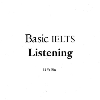 Basic IELTS Listening