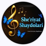 🎵💥🌷SHE'RIYAT 💥SHAYDOLARI 💥🎵
