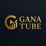 Gana Tube