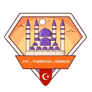 My Turkish songs