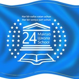 24-MAKTAB Matbuot xizmati.