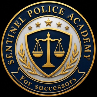 🇮🇳 SENTINEL POLICE ACADEMY 🇮🇳