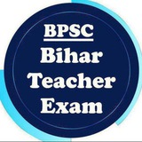 BPSC Bihar Teacher Exams Quiz ™