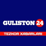 GULISTON24 | TEZKOR XABARLARI