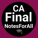 CA Final NotesForAll ✅