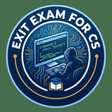 EXIT EXAM FOR CS