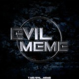 EVIL MEME|اویل میم
