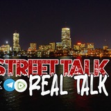 Street Talk/ Real Talk