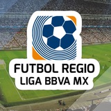 ⚽️ FUTBOL REGIO LIGA BBVA MX ⚽️
