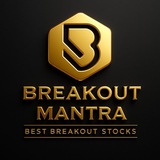 BREAKOUT MANTRA ™️ SEBI Registered