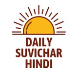 DAILY SUVICHAR HINDI - good morning messages suprabhat suvichar wishes quotes captions status shayari whatsapp status story