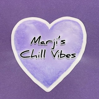 🔺乂Marji's Chill Vibes乂🔻