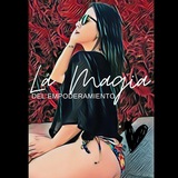 Yesenia Núñez|La Magia del Empoderamiento 👠