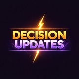 DECISION UPDATES ® 💎