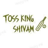 TOSS KING SHIVAM ๐ฏ ๐ฏ