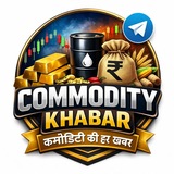 कमोडिटी खबर COMMODITY KHABAR