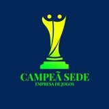 CAMPEÃ - Sede 🏆