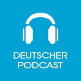 deutsche Podcasts