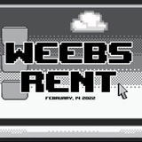 WEEBS RENT.