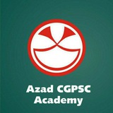 Azad CGPSC Academy ™