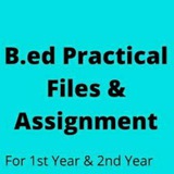 B.Ed. notes and Practical files