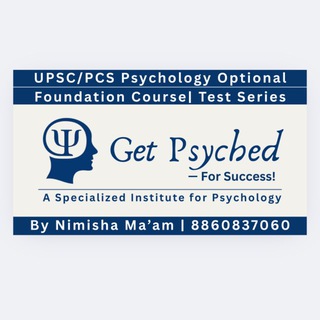 Psychology Optional UPSC -Get Psyched