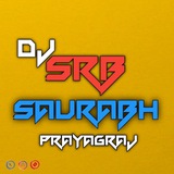 DJ SRB SauRabH Music Production Meja Tasil Prayagraj