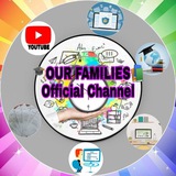 🎓 OUR FAMILIES 📚 Official Channel