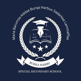 BURKA HARBU SPECIAL SECONDARY SCHOOL