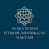 Asaka tumani ixtisoslashtirilgan maktabi