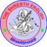 The Shresth English Biharsharif