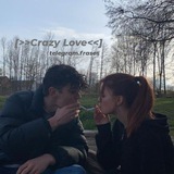 Crazy love. π· πβ’κ¨οΈ :