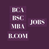 BCA BSc BCom MBA MCA MCOM Jobs ⛥