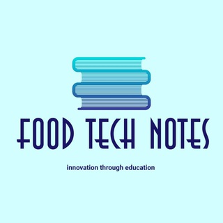 FOOD TECH NOTES
