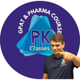 Dr. PK Classes - GPAT Section