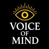 VOICE OF MIND