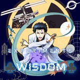 Experiments & Wisdom