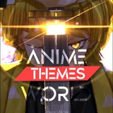 Anime World • Themes