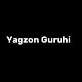 Yagzon Guruhi ❗️ Rasmiy