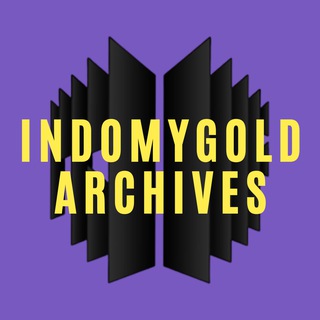 ⟭⟬ INDOMYGOLD⁷ ARCHIVES ⟭⟬
