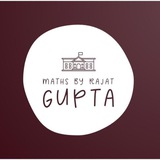 Maths by Rajat Gupta