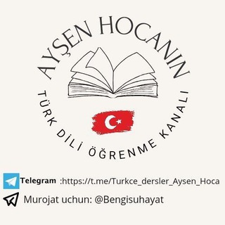 AYŞEN HOCANIN TÜRK DİLİ ÖĞRENME KANALI