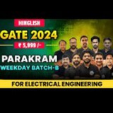 Parakram GATE-2024 Batch - C ELECTRICAL